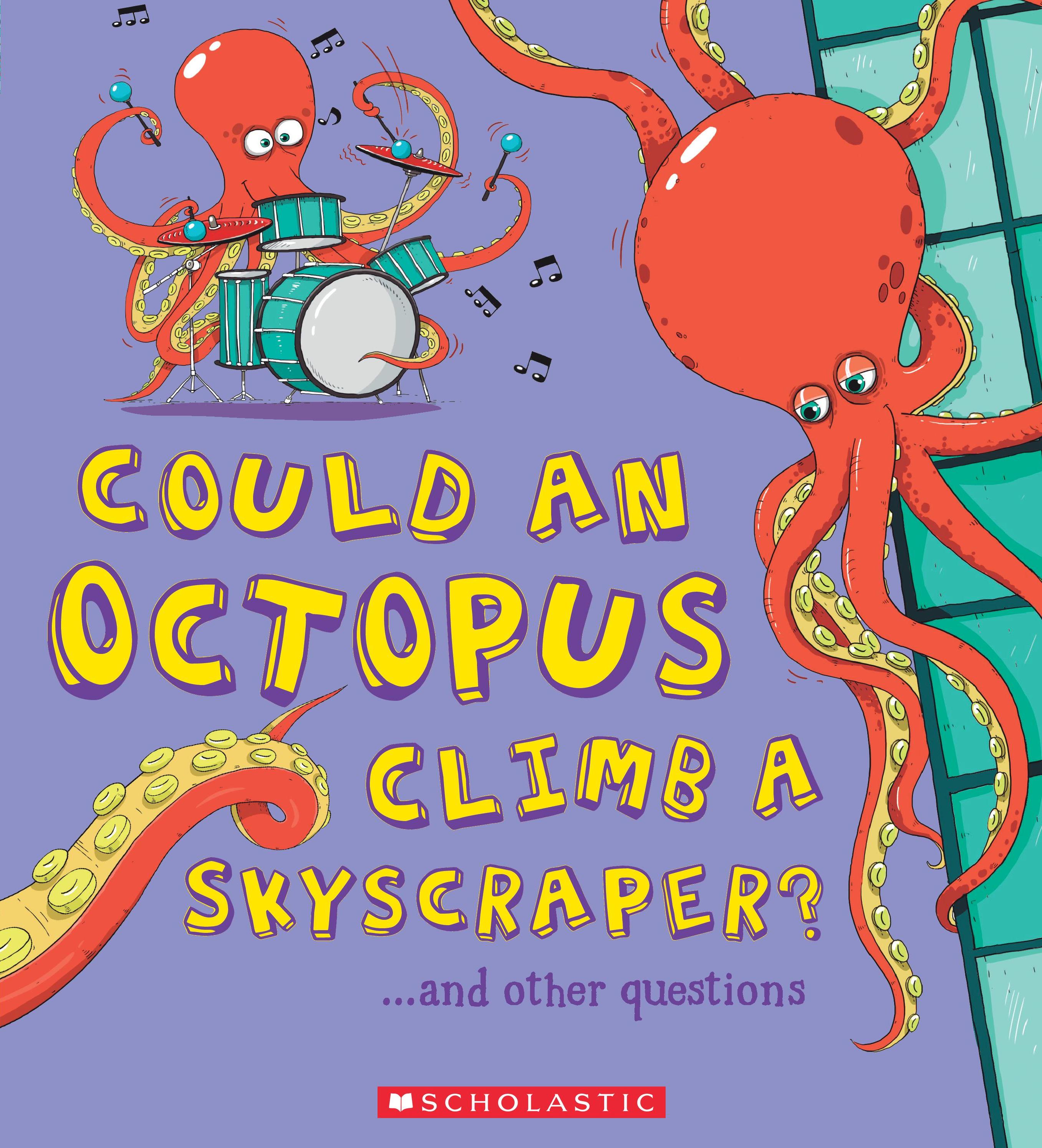 could an octopus climb a skyscraper